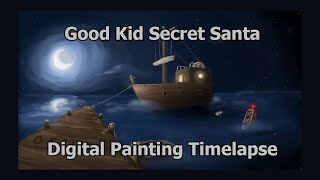 Timelapse - Good Kid Secret Santa Exchange Art!