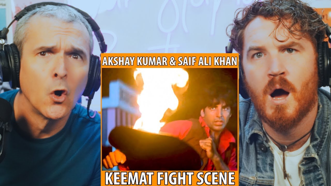 AKSHAY KUMAR & SAIF ALI KHAN | KEEMAT | FIGHT SCENE REACTION!!