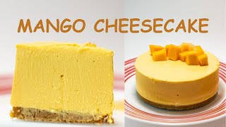 Fearless Mango Cheesecake: No-bake and Easy Recipe