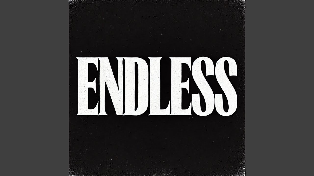 Watch Endless on YouTube Watch Endless on YouTube