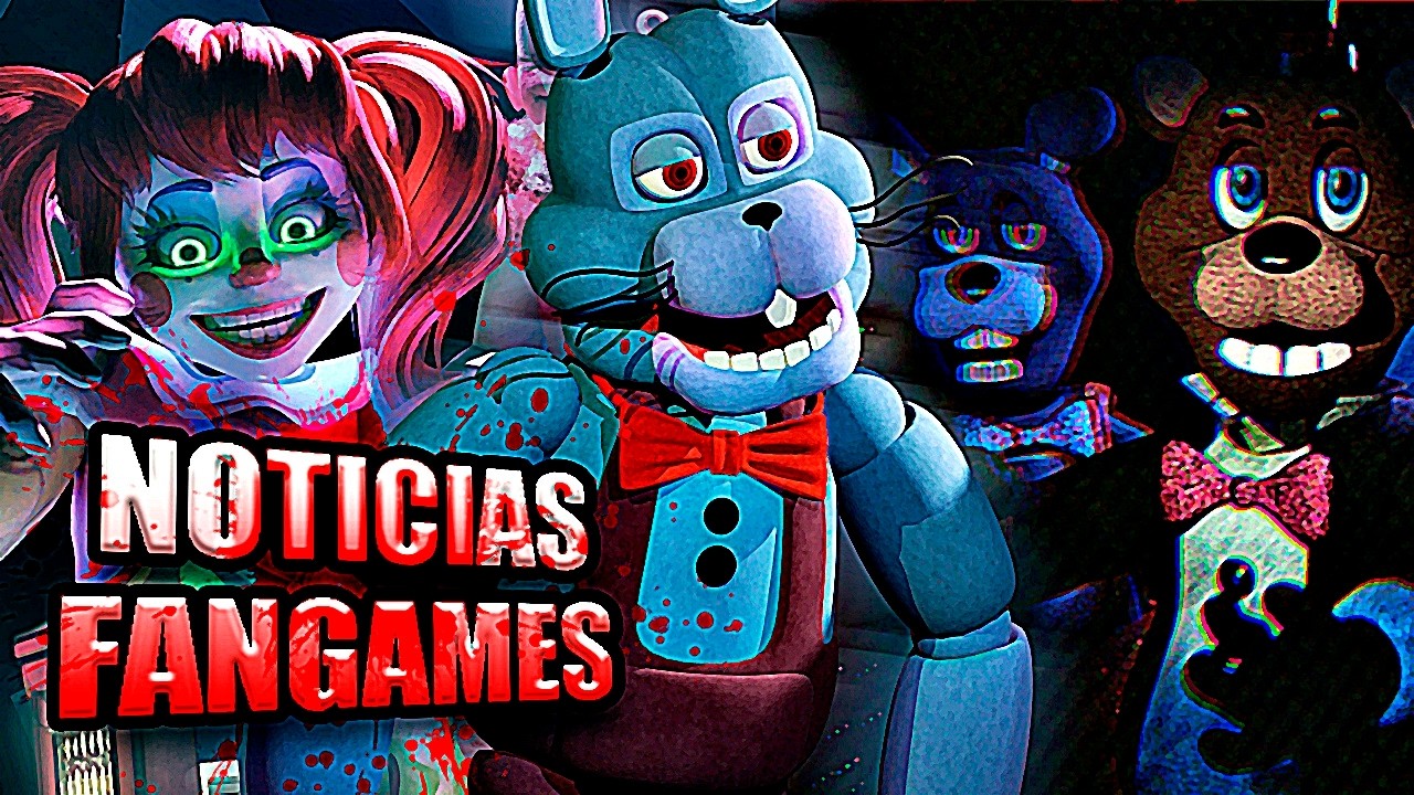 NOTICIAS FANGAMES FNAF #54 (JOLLY 1 Remake, Showman's, Animatronic Memories 2...)