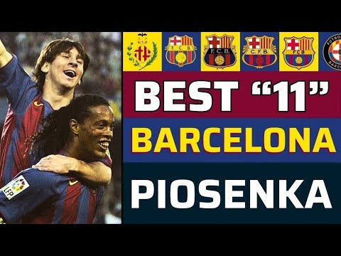 Piosenka - Barcelona najlepszy skład w historii