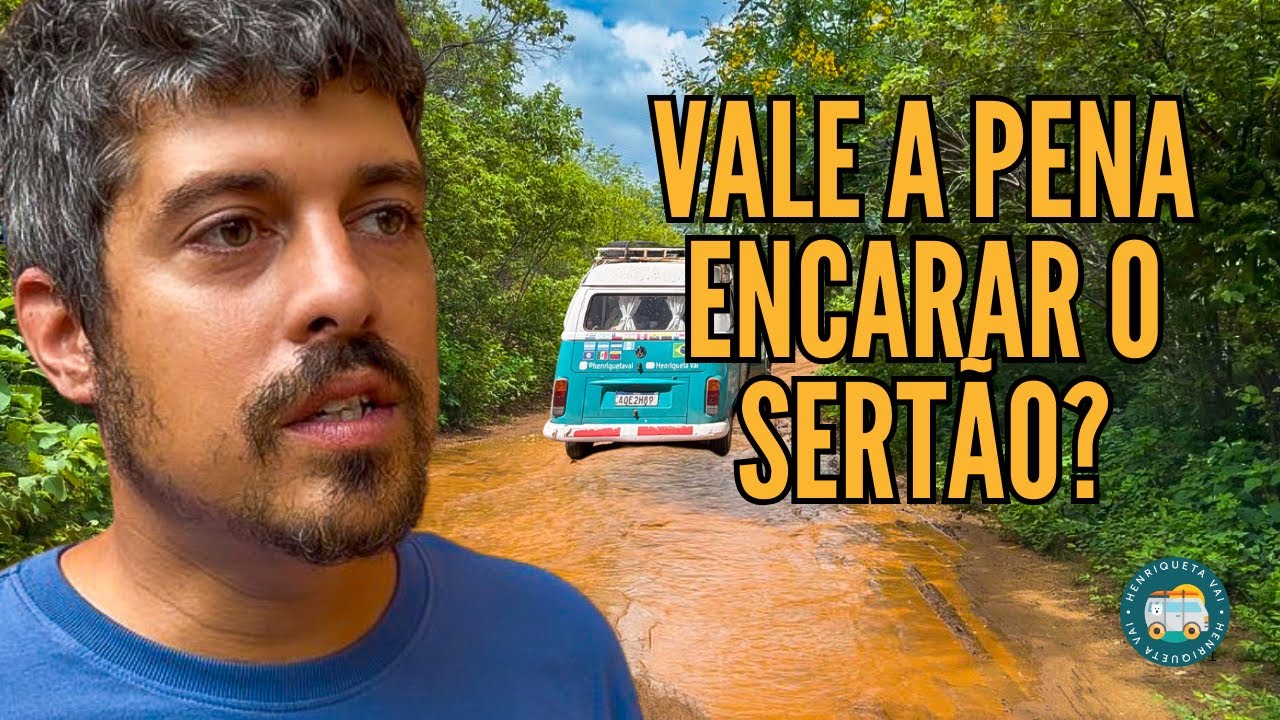 DESBRAVANDO o Sertão do Piauí de KOMBI e embaixo de CHUVA 