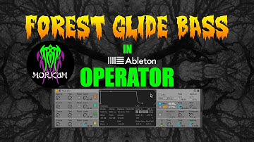 Forest Darkpsy Tutorial - Glide Bass