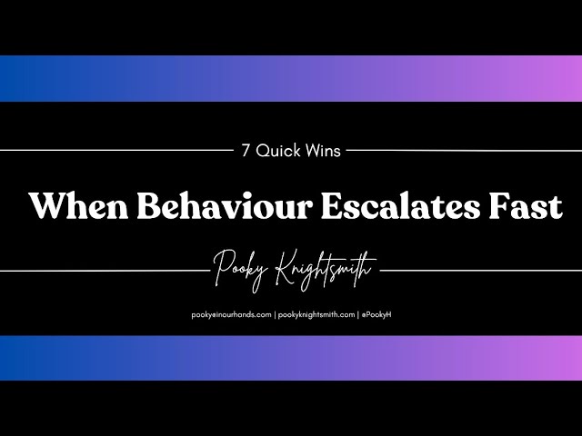 Thumbnail for When Behaviour Escalates Fast: 7 Strategies for the First 60 Seconds