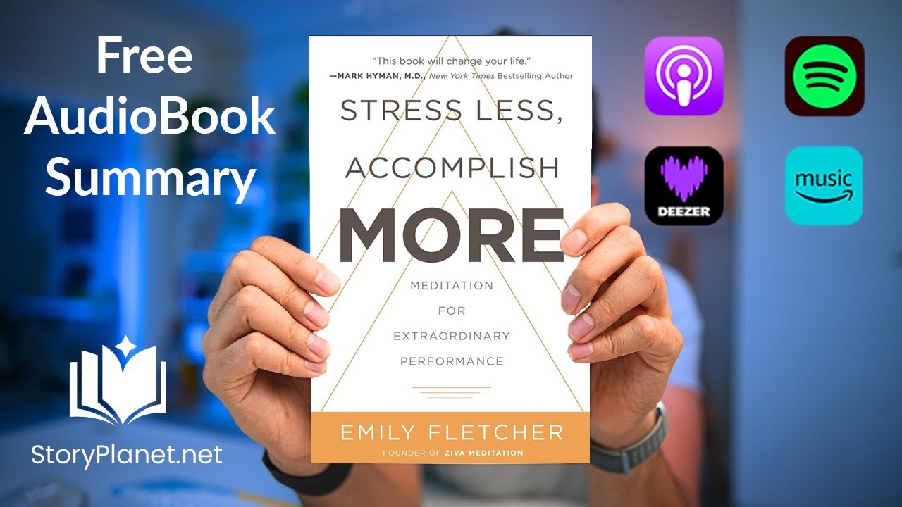 Audiobook Summary: Stress Less, Accomplish More (English)...