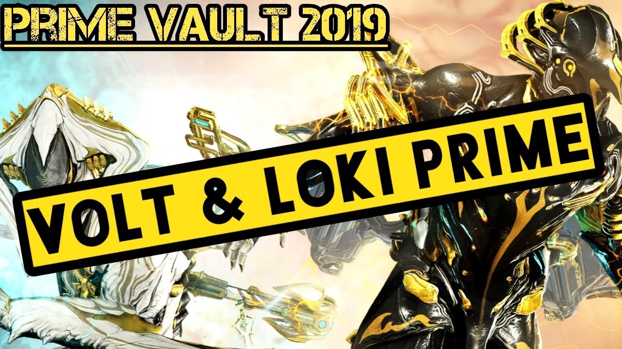 [VAULTED] How To Get Volt Prime and Loki Prime Prime Vault 2019 Relic