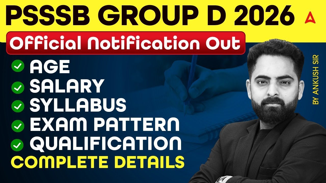 PSSSB Group D Notification Out | PSSSB Group D Recruitment 2026 | Full Details By Ankush Sir