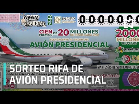 Sorteo Especial  Equivalente al Valor del Avión Presidencial