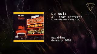 De Nuit - All that mattered (Innervisions Radio Cut)