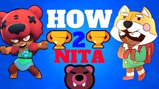 NITA QUICK SHOWDOWN GUIDE ::: HOW TO PLAY NITA? | Brawl Stars