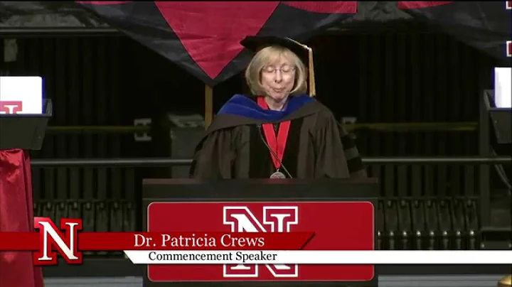 Patricia Crews Delivers UNL Graduate Commencement ...