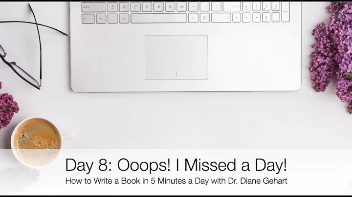 Day 8: Ooops! Forgot a Day: Writing a Book in 5 Minuters per Day - DayDayNews