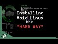 Void linux install 2024