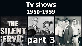 Tv shows from the 1950s - part 3