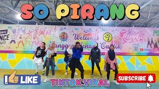 SO PIRANG || TIKTOK VIRAL || KREASI SENAM || DANCE FITNESS || SS CANTIK SO PIRANG || TIKTOK VIRAL || KREASI SENAM || DANCE FITNESS || SS CANTIK