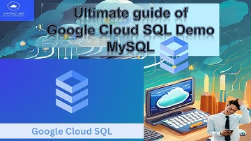 MASTERING Google Cloud SQL Made Easy!