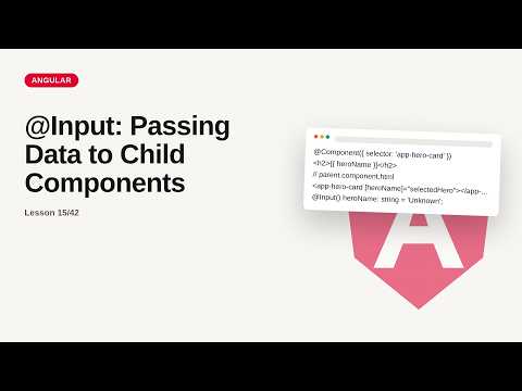 Angular - Web development basic Series: @Input: Passing Data to Child Components