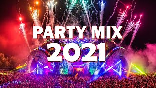 Party Mix 2021   Best Remixes Of Popular Songs 2021   EDM Party Electro House 2021  Pop  Dance
