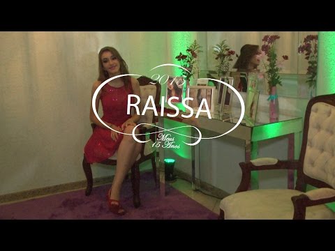 15 Anos - Raissa