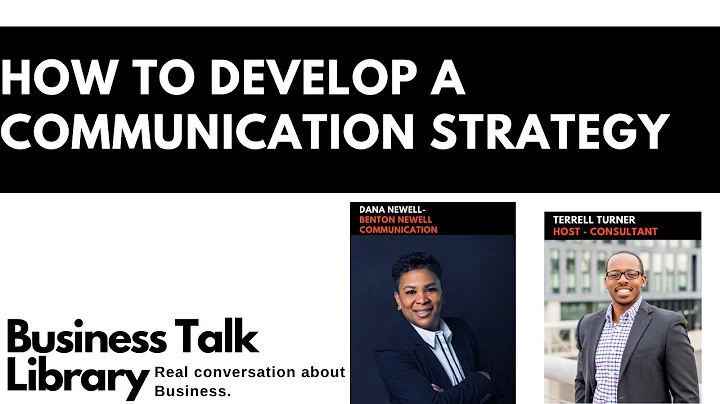 How to Develop a Communication Strategy with Dana ...