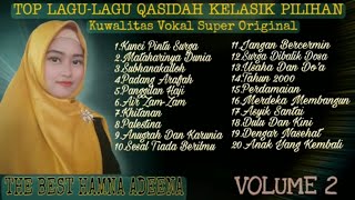 TOP LAGU LAGU QASIDAH KLASIK PILIHAN // ADEENA MUSIK VOL 2