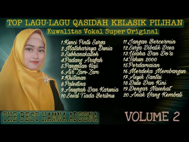 TOP LAGU LAGU QASIDAH KLASIK PILIHAN // ADEENA MUSIK VOL 2 class=