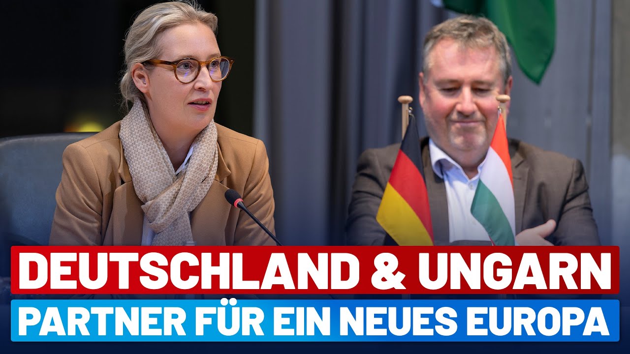 Deutschland und Ungarn – Partner für ein neues patriotisches Europa! - AfD-Fraktion im Bundestag