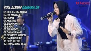 DAMARA DE - IKHLAS NGENTENI Ft. NEW ARISTA | FULL ALBUM LAGU DANGDUT TERBARU 2022