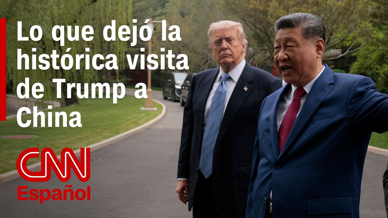 Resumen en video de la cumbre de Trump y Xi Jinping: Irán, acuerdos ...