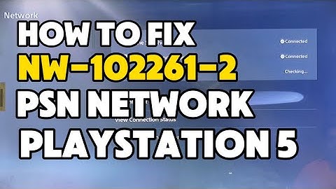 How To Fix PS5 Error NW-102261-2 Unable to connect to the server