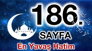 Kuran 186. sayfa / Tevbe Suresi 1. sayfa / yavaş okuyuş 10. cüz 186. sayfa / ok takipli 186. sayfa