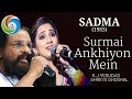 Surmayee ankhiyon main  sadma  k j yesudas  shreya ghoshal  ilaiyaraaja  gulzar