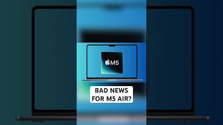 The M5 MacBook Air Might Have a Problem? 👀 #apple #macbookair #m5macbookair #m5macbook #applenews