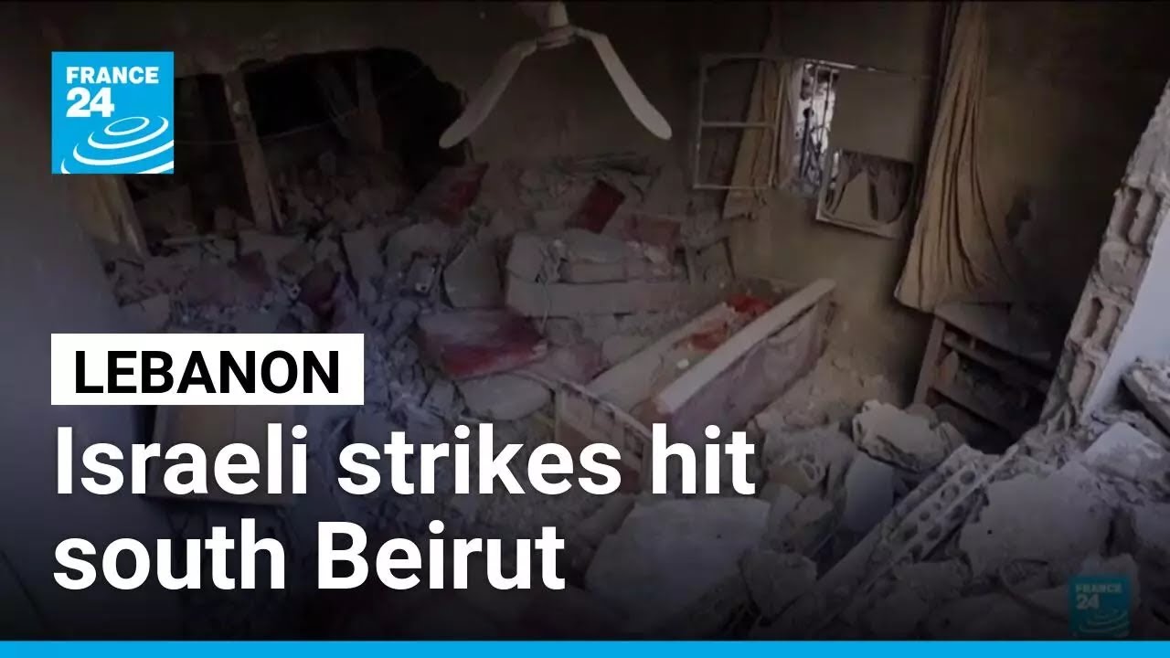 Lebanon says Israeli strikes hit south Beirut, country's south • FRANCE 24 English