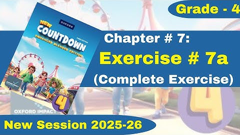 Exercise 7a | Complete Exercise | Grade 4 | Oxford New Countdown | @iqrazahra269 