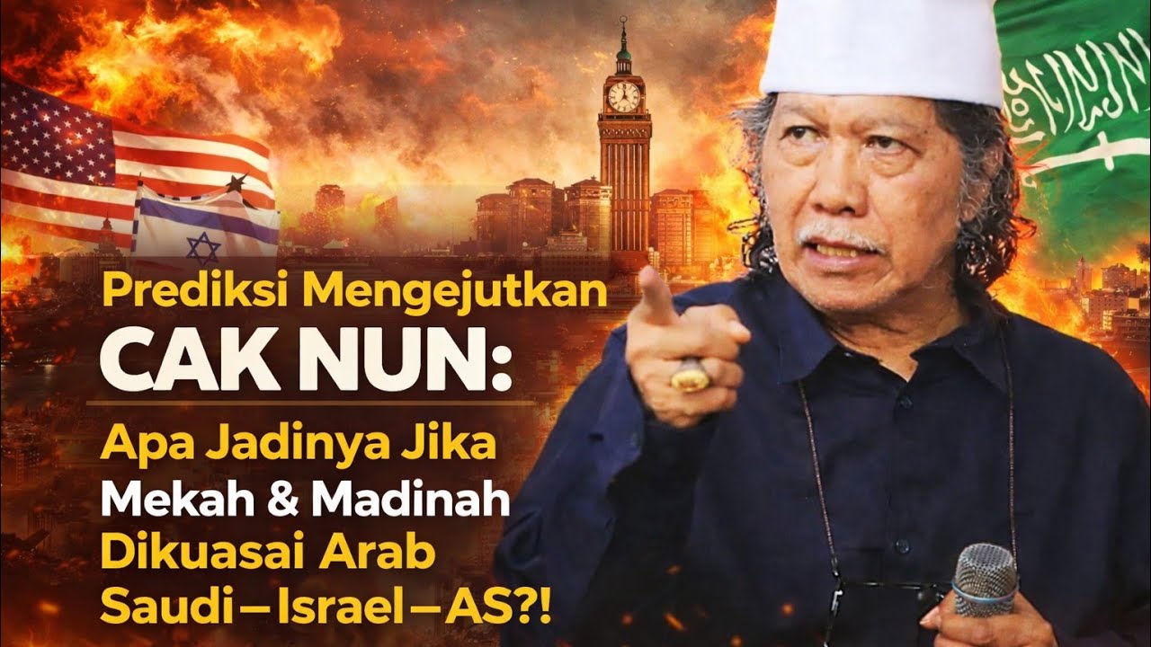 “Cak Nun‼️Pernah Katakan Ini Tentang Konflik Global — Kini Terjadi?”