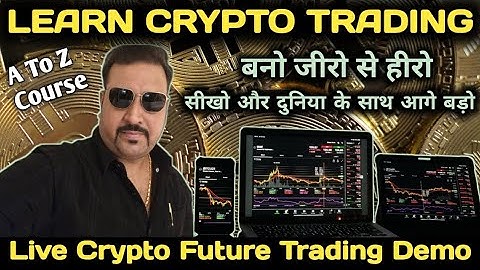 Learn Crypto Trading with Live Trading Demo | Crypto Trading सीखो और दुनिया के साथ आगे बड़ो | Trading