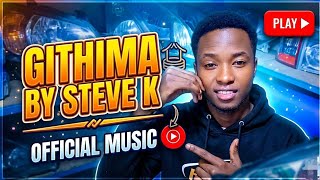 GITHIMA BY STEVE K.  MUSIC 