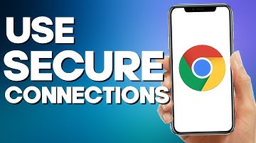 How to Always Use Secure Connections on Google Chrome Mobile