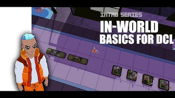 Basic Decentraland In-World Operations Tutorial - Video 3/5 - Intro Series