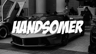 Russ - HANDSOMER (Lyric video)