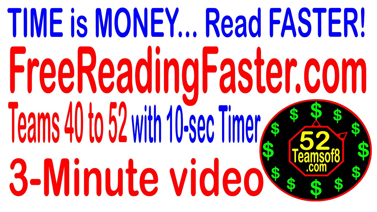 3min Vid V 4 4 Teams 40 52 Of 52 With 10 Second Timer Speed Reading 3min-vid-v-4-4-teams-40-52-of-52-with-10-second-timer-speed-reading