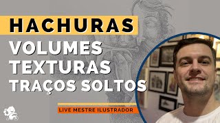 Live - Hachuras do Básico á Arte Final