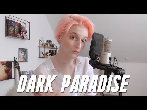 dark paradise - lana del rey (cover)