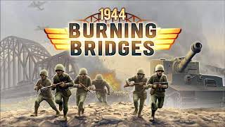 1944 Burning Bridges OST - Menu Theme screenshot 5
