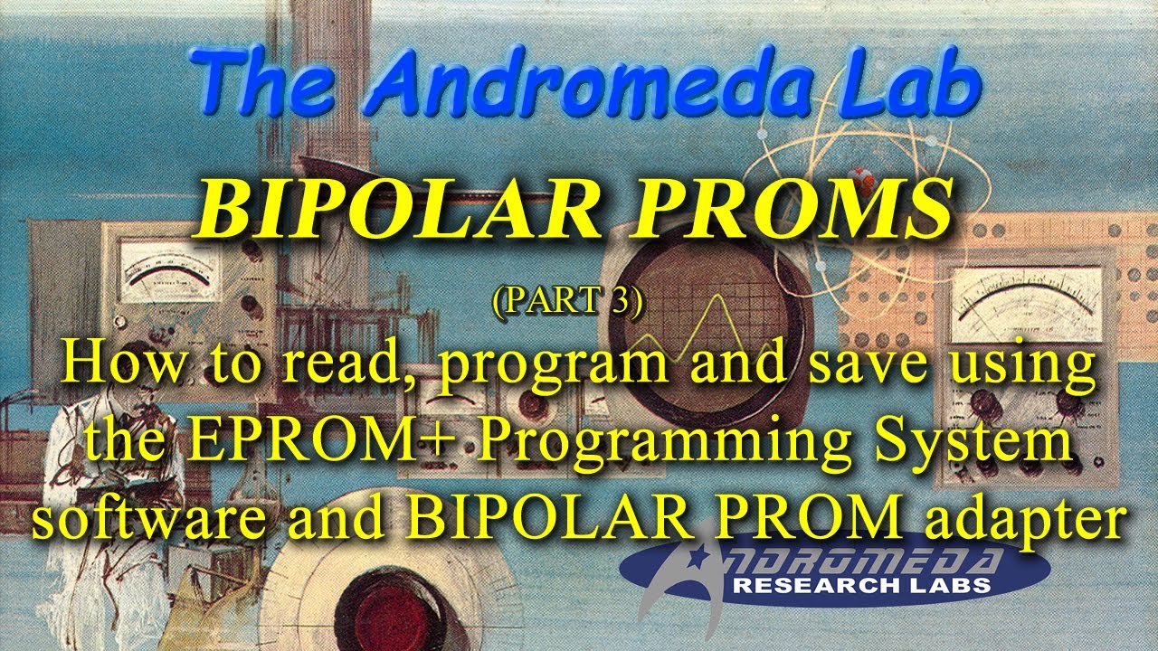 BIPOLAR PROM reading & programming shown with real 4 and 8 bit BIPOLAR ...