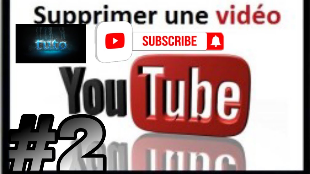 Comment Faire Pour Effacer Une Video Sur Youtube