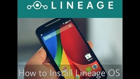 HOW TO INSTALL LINEAGE OS ON MOTO G 2014 TITAN