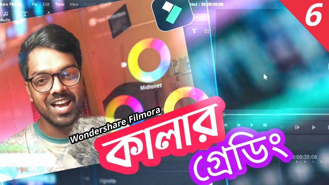 Color Grading | Filmora X Bangla | Basic Video Editing Tutorial | Ep 06